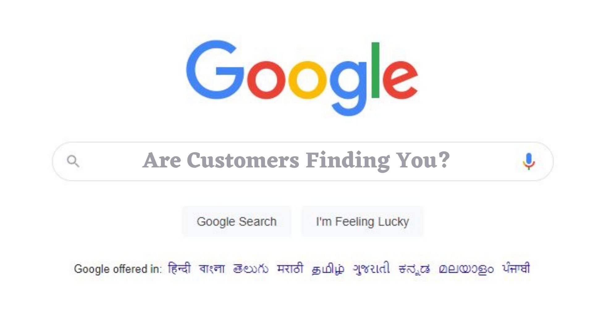 Are Customers Finding You